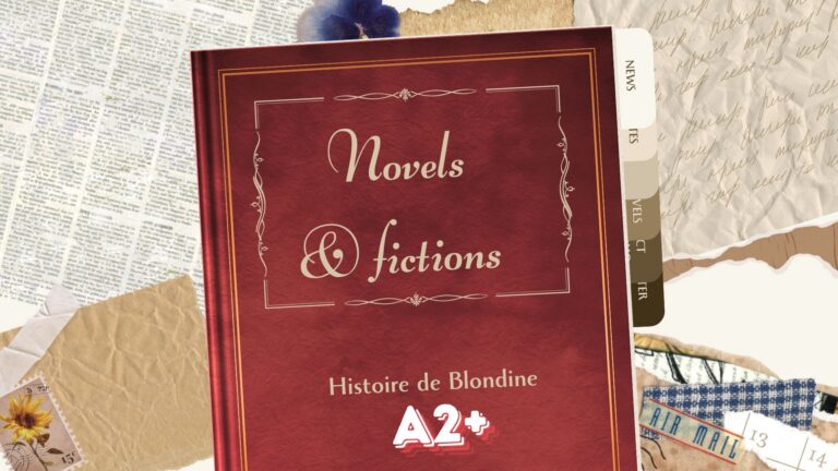 Histoire de Blondine (A2+)