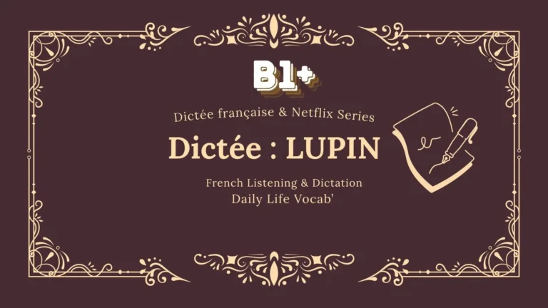 Extrait 2 – Lupin