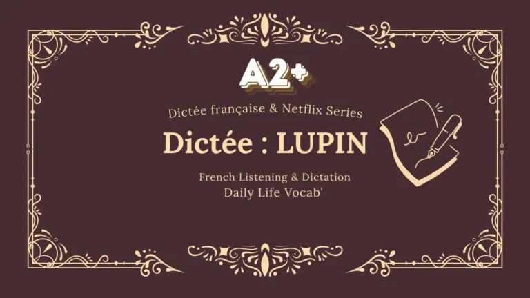 Extrait 4 – Lupin
