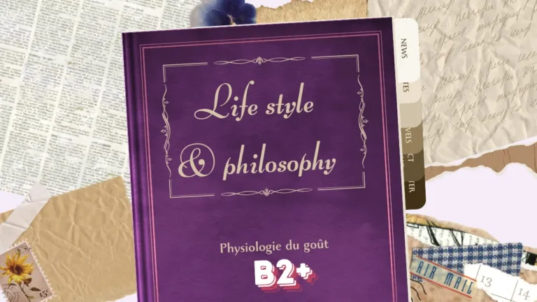 Physiologie du goût (B2+)
